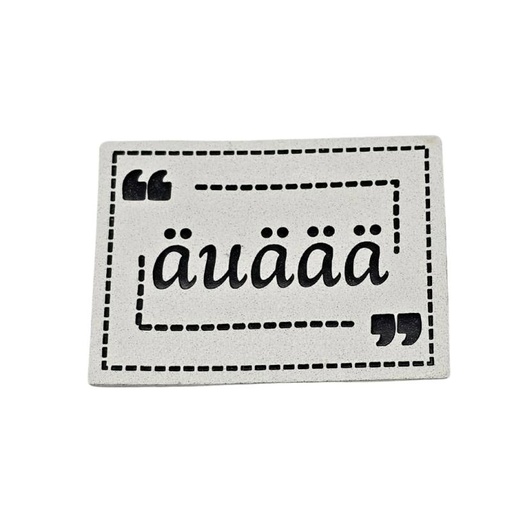 [629 3427 000] "äuäää" Kunstleder Label 4 x 3 cm